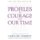 Profiles in Courage for Our Time (Paperback): Caroline Kennedy