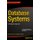 Database Systems - A Pragmatic Approach (Paperback, 1st ed.): Elvis Foster, Shripad Godbole