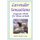 Lavender Sensations - Fragrant Herbs For Home & Bath (Paperback): Gloria Hander Lyons