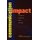 Communication Impact - Designing Research That Matters (Paperback): Susanna Hornig Priest