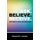 Ask. Believe. Receive. (Paperback): Freebird Publishers