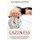 Laziness - How to Turn Your Life Around with Proven Methods to Overcome Procrastination, Laziness, and Lack of Motivation...