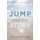 Jump into the Story (Paperback): Ray R Friesen