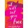 It Will Set You Free (Paperback): Caitlin Elizabeth Harper