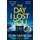 The Day I Lost You (Paperback): Ruth Mancini