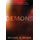 Demons - What the Bible Really Says About the Powers of Darkness (Hardcover): Michael Heiser