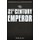 21st Century Emperor - A Digital Nomad's Guide to Freedom and Financial Independence (Paperback): David Black