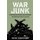 War Junk - Munitions Disposal and Postwar Reconstruction in Canada (Hardcover): Alex Souchen