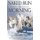 Naked Run to Morning (Paperback): William Sneed