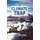 The Climate Trap - A Perilous Tripping of Earth's Natural Freeze Protection System (Paperback): Chad J. Sutton