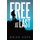 Free At Last (Paperback): Brian Hope