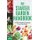 The Starter Garden Handbook - A Cook's Guide to Growing Your Own Food (Paperback): Alice Mary Alvrez