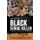Rise of the Black Serial Killer - Documenting a Startling Trend (Paperback): Justin Lee Cottrell