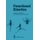 Functional Kinetics - Observing, Analyzing, and Teaching Human Movement (Paperback, Softcover reprint of the original 1st ed....