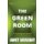 The Green Room (Paperback): Janet Sierzant