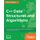 C++ Data Structures and Algorithms - Learn how to write efficient code to build scalable and robust applications in C++...
