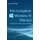 The Complete Windows 10 Manual - Updated for the new Spring Update (Paperback): Jason Miller