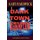 Dark Town Redemption - Inspired By True Events (Paperback): Gary Hardwick