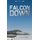 Falcon Down (Paperback): C. H. Cobb