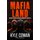 Mafia Land - Inside South Africa's Darkest Cartels (Paperback): Kyle Cowan