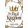 The Final Kingdom - The kingdom that will put an end to all others, and it itself shall stand forever. (Paperback): Joshua Stone
