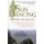 Sun Dancing - Life in a Medieval Irish Monastery and How Celtic Spirituality Influenced the World (Paperback, 1st Harvest ed):...