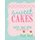 Sweet Cakes (Paperback): Kristy Doubet Haare