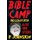 Bible Camp - The Collection (Paperback): Ty Johnston