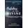 Partakers of the Divine - Experiencing the Reality of Christ Within (Paperback): Alex Parkinson
