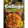 College Cookbook - Healthy, Budget-Friendly Recipes for Every Student Gain Energy While Enjoying Delicious Meals (Paperback):...