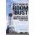 Sixty Years of Boom and Bust - The Impact of Oil in North Dakota, 1958-2018 (Paperback): Brent L Willis, Ross B. Talbot, Samuel...