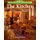 The Kitchen - Timeless Traditional Woodworking Projects (Paperback, New ed): George Buchanan