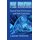 Peak Evolution - Beyond Peak Performance and Peak Experience (Hardcover, 2nd ed.): Lauren Holmes