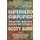 Superhero Simplified - Collected, Selected, Revised and Expanded (Paperback): Scott Burr