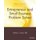 Entrepreneur and Small Business Problem Solver (Paperback, 3rd Edition): William A Cohen