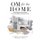 OM for the hOMe - A Holistic Approach to Interior Design for Your Overall Wellbeing, Body, Mind and Spirit (Paperback): Carrie...