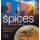 Spices flavours and traditions (Paperback): Sophia Lindop