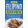 Filipino Cookbook - Traditional Filipino Recipes Made Easy (Paperback): Grizzly Publishing