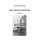 Das Ende der Tauschung - Roman (German, Paperback): Andreas Pritzker