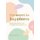 The Secret to Happiness - Practical Advice for Finding Joy in Every Day (Paperback): Sophie Golding