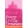 Every Living Creature (Paperback): Ralph Waldo Trine