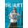 The Big Hurt - A Memoir (Hardcover): Erika Schickel