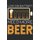 Beer is Life - Notebook for Brewers and Beer Lovers (Paperback): Brewer Lover Beer Journal