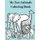 My Zoo Animals Coloring Book - Zoo Animals Coloring Book Fun (Paperback): Plan B Designs