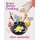 The Joy Of Better Cooking - Life-Changing Skills & Thrills For Enthusiastic Eaters (Hardcover): Alice Zaslavsky