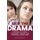 Skip The Drama - Practical, Get-Ahead Strategies to Survive Your Daughter's Teenage Years (Paperback): Sarah Hughes