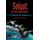 Salyut - The First Space Station - Triumph and Tragedy (Paperback, 2002. 2nd Print): Grujica S. Ivanovich