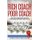 Rich Coach Poor Coach - How to BE a 6-figure coach AND have time to travel, enjoy your family, and love your life! (Paperback):...