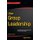 User Group Leadership (Paperback, 1st ed.): Michelle Malcher