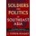 Soldiers and Politics in Southeast Asia - Civil-Military Relations in Comparative Perspective, 1933-1975 (Hardcover): J.Stephen...